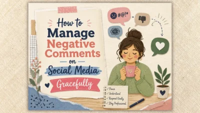 How To Manage Negative Comments On Social Media